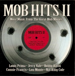 Mob Hits II: More Music from the Great Mob Movies