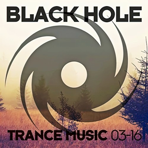 Black Hole Trance Music 03-16