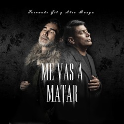 Me vas a matar