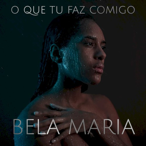 O Que Tu Faz Comigo