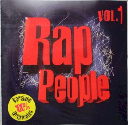 Rap People, Volume 1
