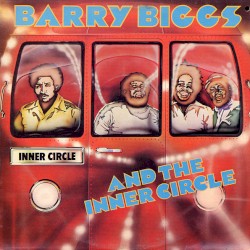 Barry Biggs and The Inner Circle