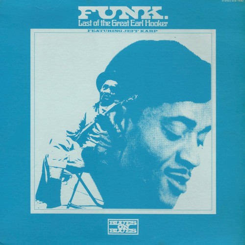 Funk (Last Of The Great Earl Hooker)