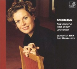Frauenliebe und -leben / Lenau-Lieder