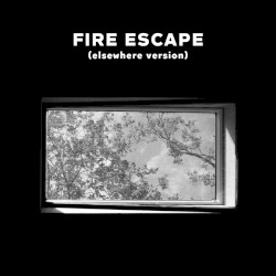 Fire Escape (elsewhere version)