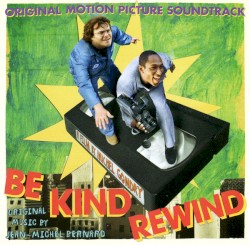 Be Kind Rewind