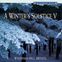 A Winter's Solstice V