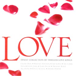 Love: Finest Collection of Timeless Love Songs