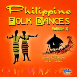 Philippine Folk Dances Vol. 11