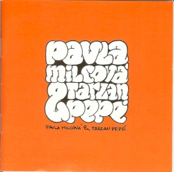 Pavla Milcová & Tarzan Pepé
