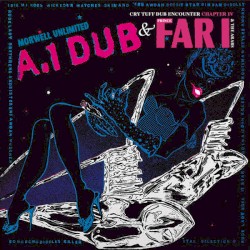 A.1 Dub / Cry Tuff Dub Encounter Chapter IV