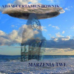 Marzenia Twe (Your Dreams)