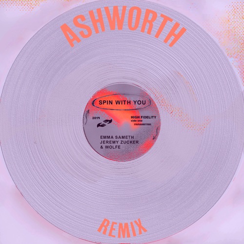 Spin With You (Ashworth remix)