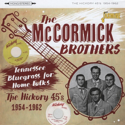 Tennessee Bluegrass for Home Folks: The Hickory 45s 1954-1962