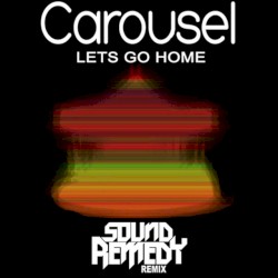 Let's Go Home (Sound Remedy remix)