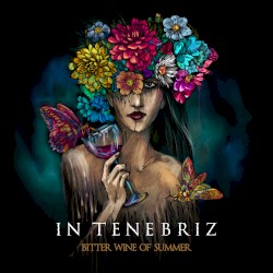 Bitter Wine of Summer