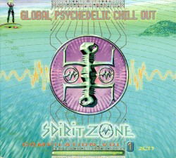 Global Psychedelic Chill Out, Volume 1