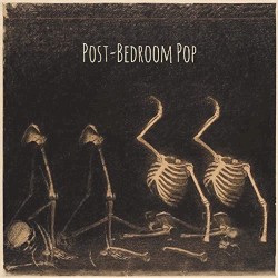 Post-Bedroom Pop