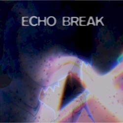 Echo Break