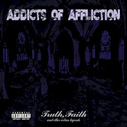 Truth Faith and Other Urban Legends