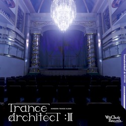 TranceArchitecT:Ⅲ
