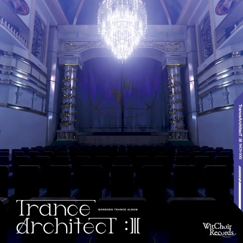 TranceArchitecT:Ⅲ