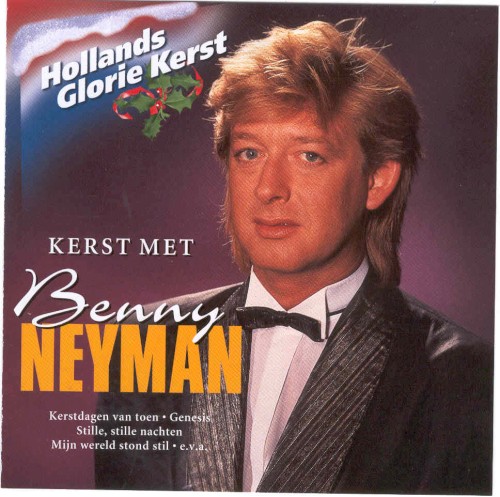 Hollands glorie Kerst: Kerst met Benny Neyman