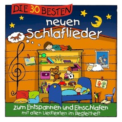 Die 30 besten neuen Schlaflieder