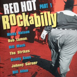 Red Hot Rockabilly Part 1