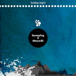 Swilkqa Night
