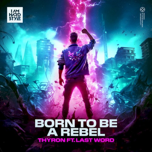 Born to Be a Rebel