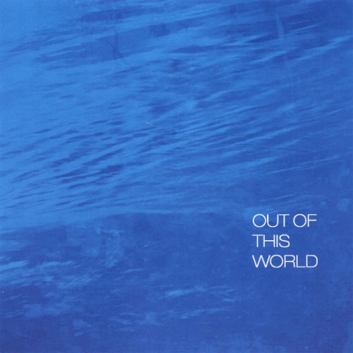 Out of This World Ep