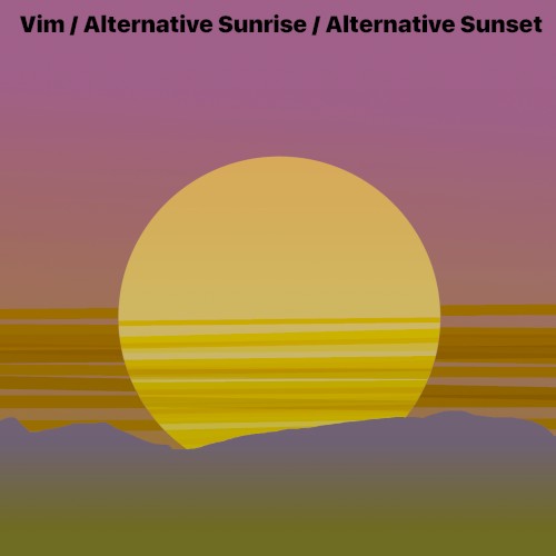 Alternative Sunrise/Alternative Sunset