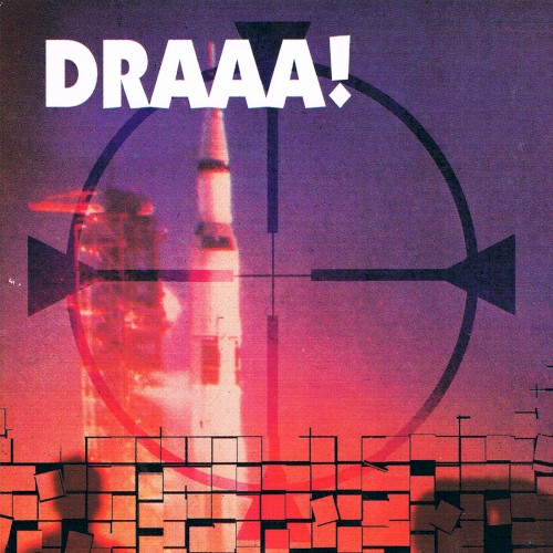 Draaa!