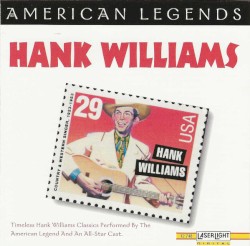 American Legends: Hank Williams