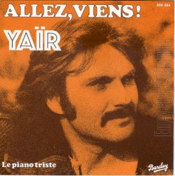Allez, viens ! / Le piano triste