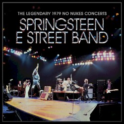 Badlands (The Legendary 1979 No Nukes Concerts)