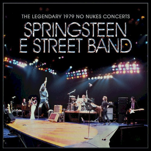Badlands (The Legendary 1979 No Nukes Concerts)