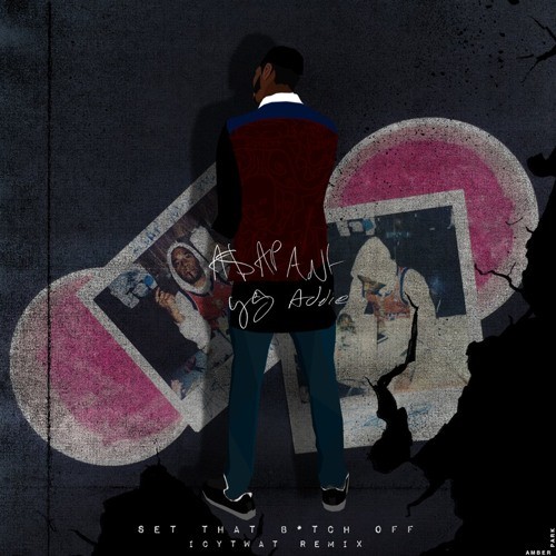 Set Dat Bitch Off (ICYTWAT remix)