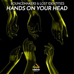 Hands on Your Head