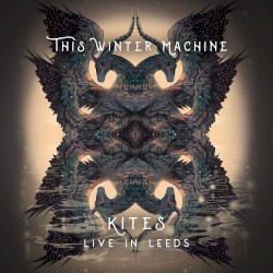 Kites - Live In Leeds