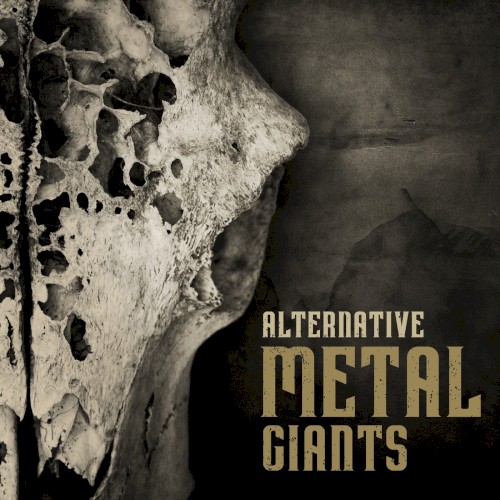 Alternative Metal Giants
