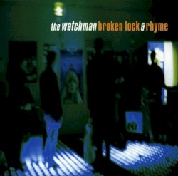 Broken Lock & Rhyme