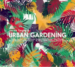 Jacob Young & Urban Gardening
