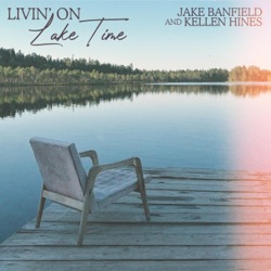 Livin' on Lake Time