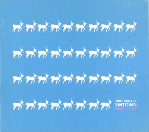 2007 Winter SMTOWN: Only Love