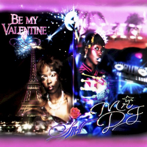 Be my Valentine ? / MR. DJ