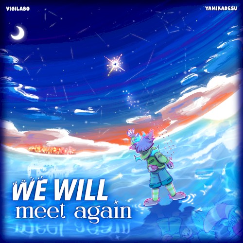 We Will Meet Again