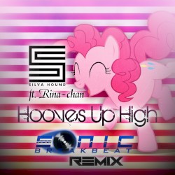 Hooves Up High (Sonic Breakbeat Remix)