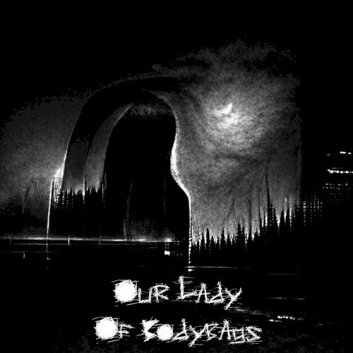 Our Lady of Bodybags